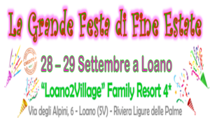 La grande Festa di Fine Estate - Loano 28-29 Settembre 2024